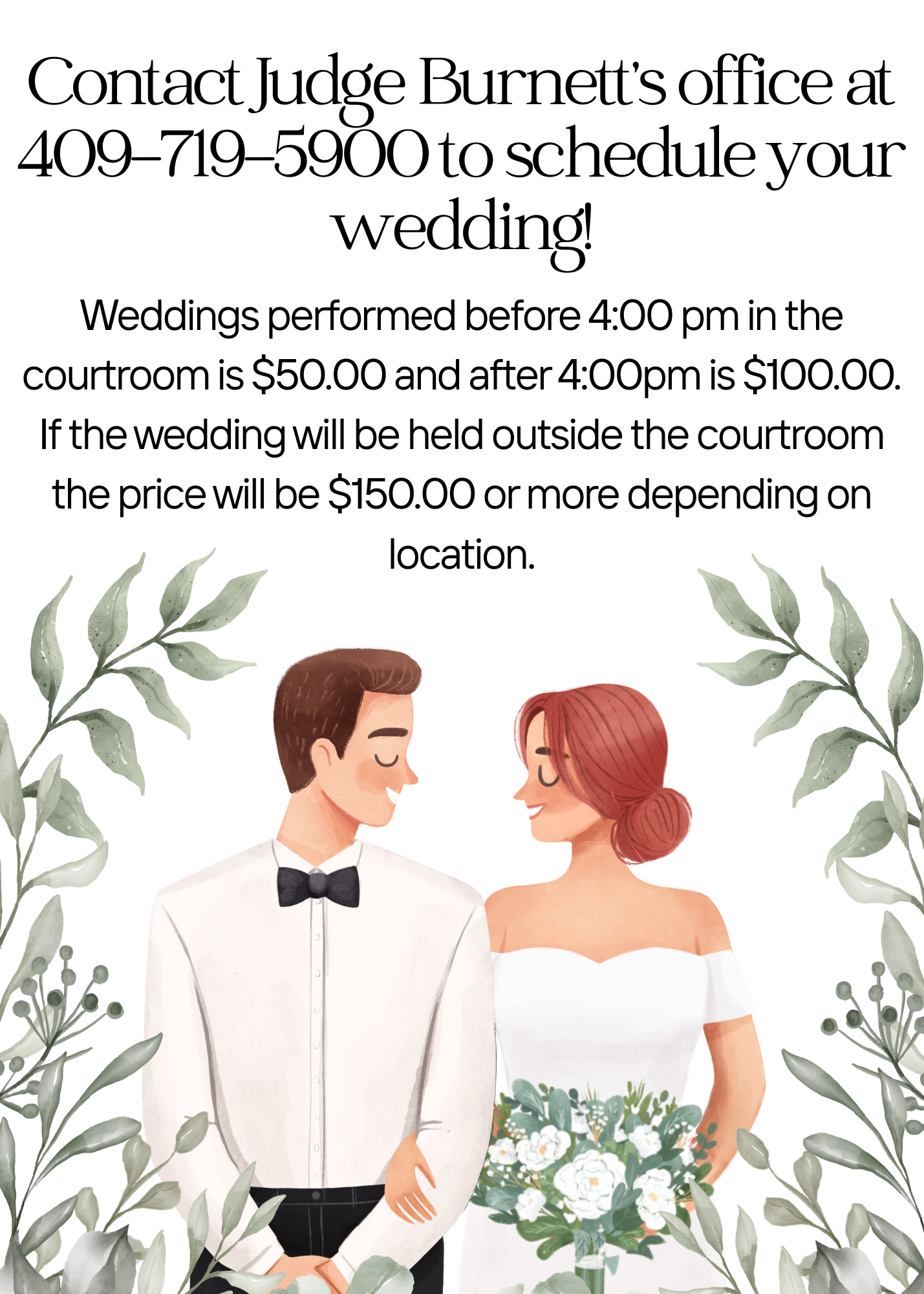 In courtroom: $50 before 4:00 pm. $100 after 4:00pm. Outside of court is $150+ depending on location.